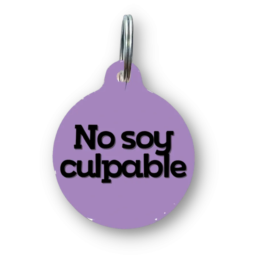 No Soy Culpable Spanish Funny Dog Tag