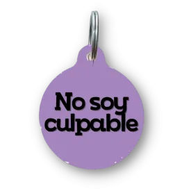 No Soy Culpable Spanish Funny Dog Tag